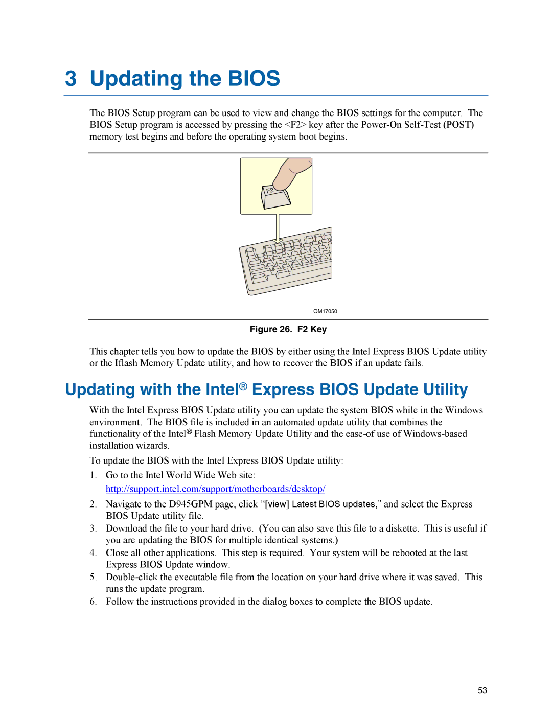 Intel D945GPM manual Updating the Bios, Updating with the Intel Express Bios Update Utility 