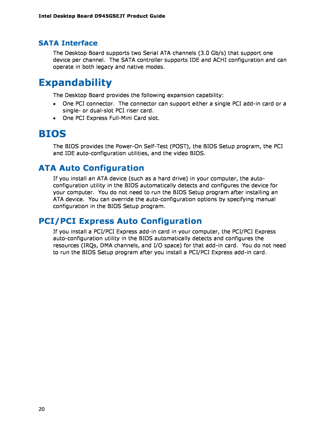 Intel D945GSEJT manual Expandability, Bios, ATA Auto Configuration, PCI/PCI Express Auto Configuration, SATA Interface 