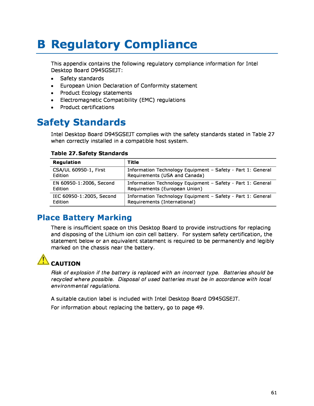 Intel D945GSEJT manual B Regulatory Compliance, Safety Standards, Place Battery Marking 