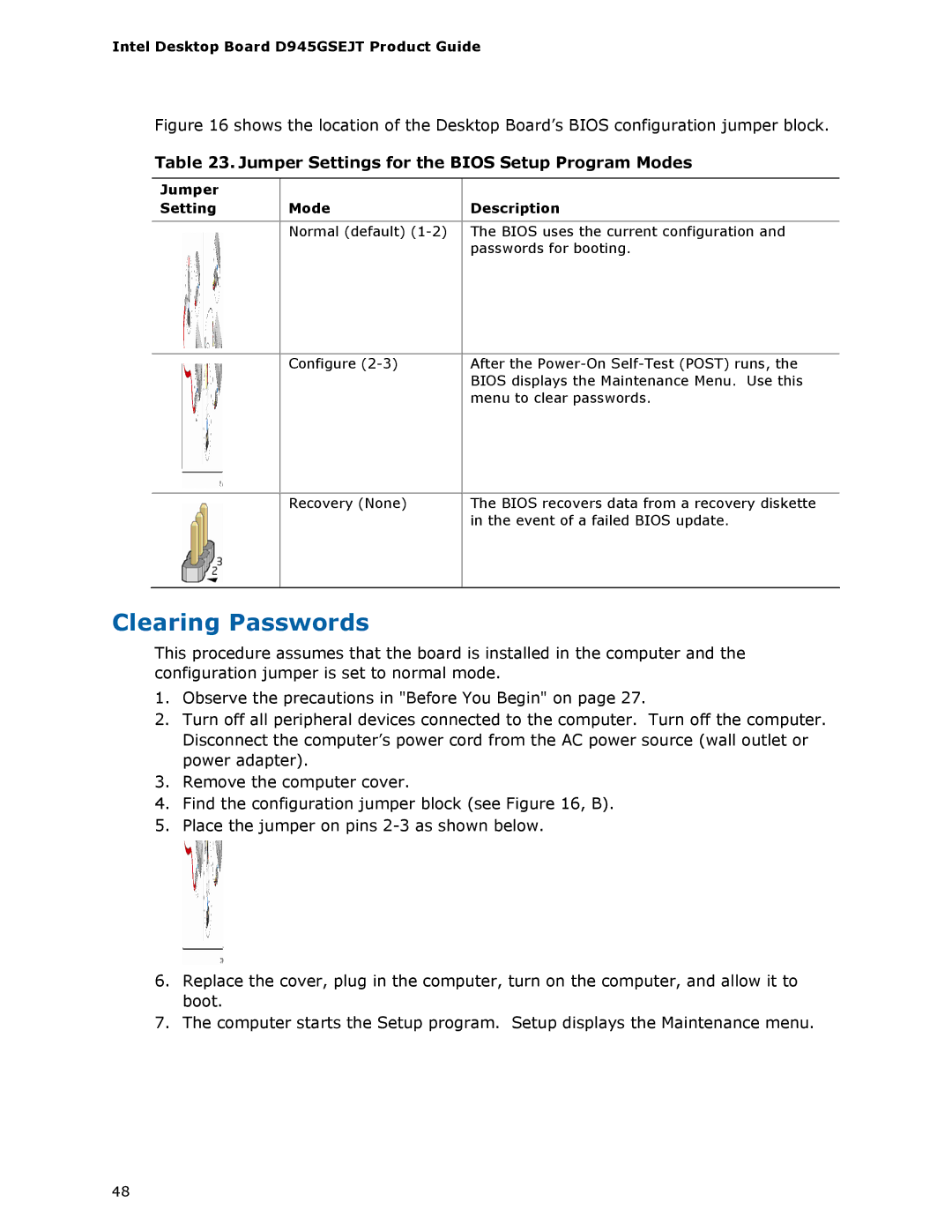 Intel D945GSEJT Clearing Passwords, Jumper Settings for the Bios Setup Program Modes, Jumper Setting Mode Description 