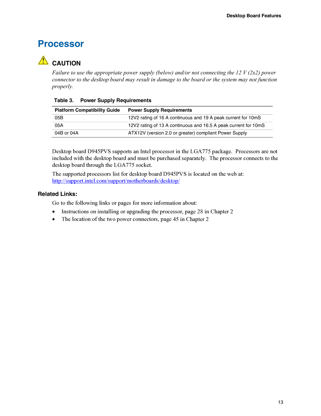 Intel D945PVS manual Processor, Platform Compatibility Guide Power Supply Requirements 