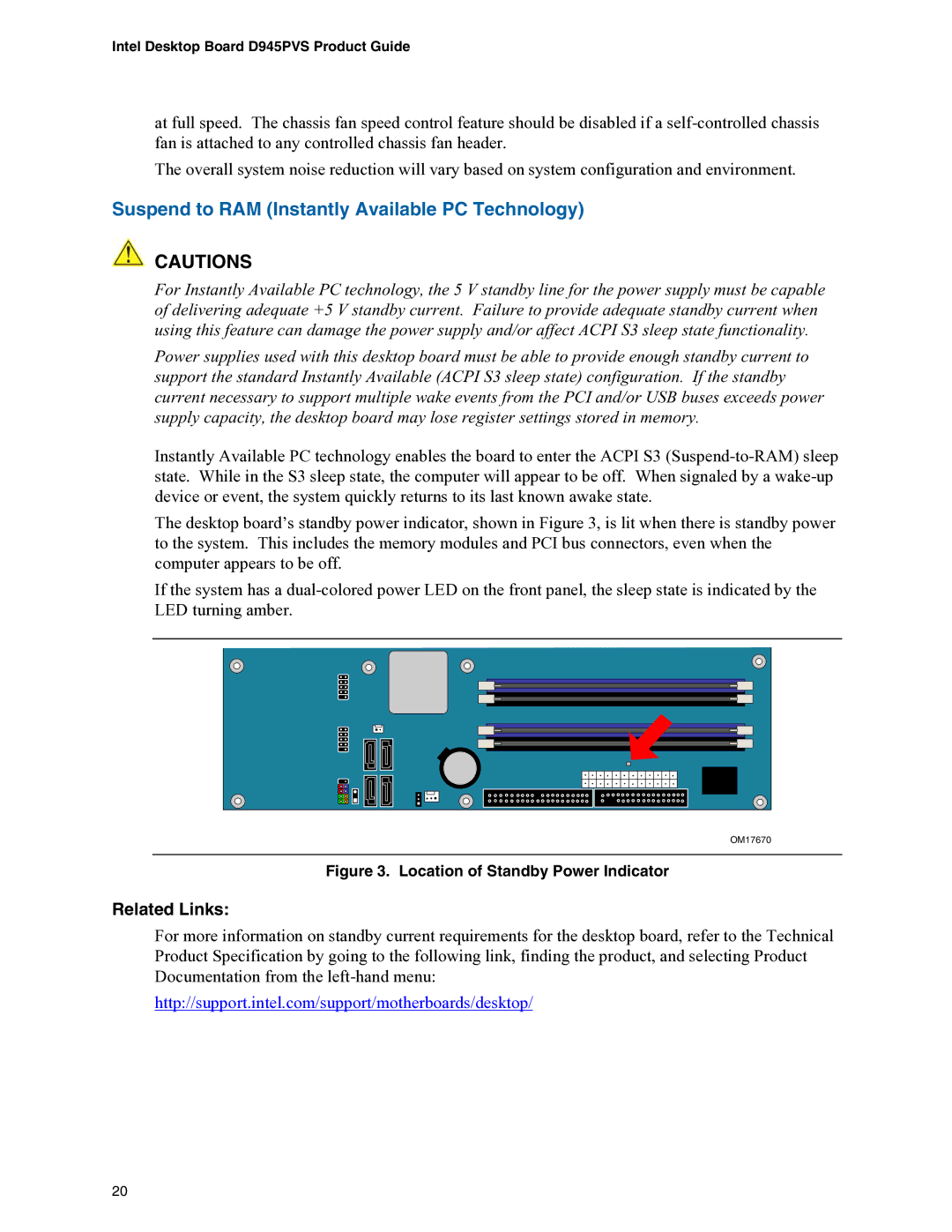 Intel D945PVS manual Suspend to RAM Instantly Available PC Technology, Location of Standby Power Indicator 