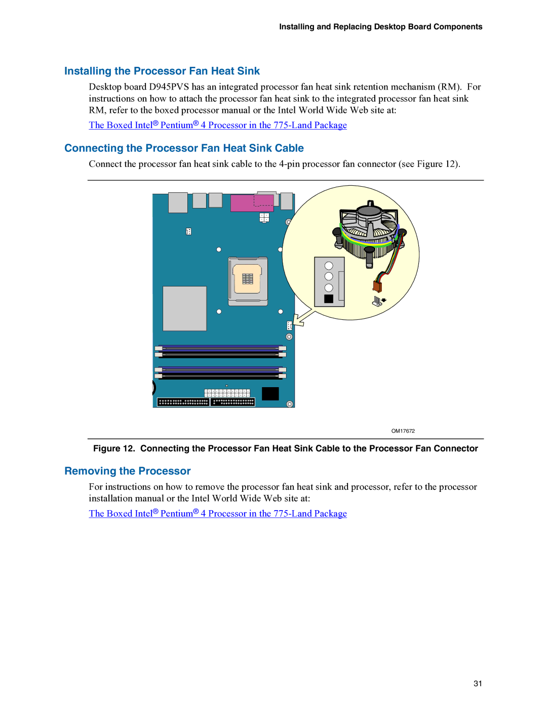 Intel D945PVS Installing the Processor Fan Heat Sink, Connecting the Processor Fan Heat Sink Cable, Removing the Processor 