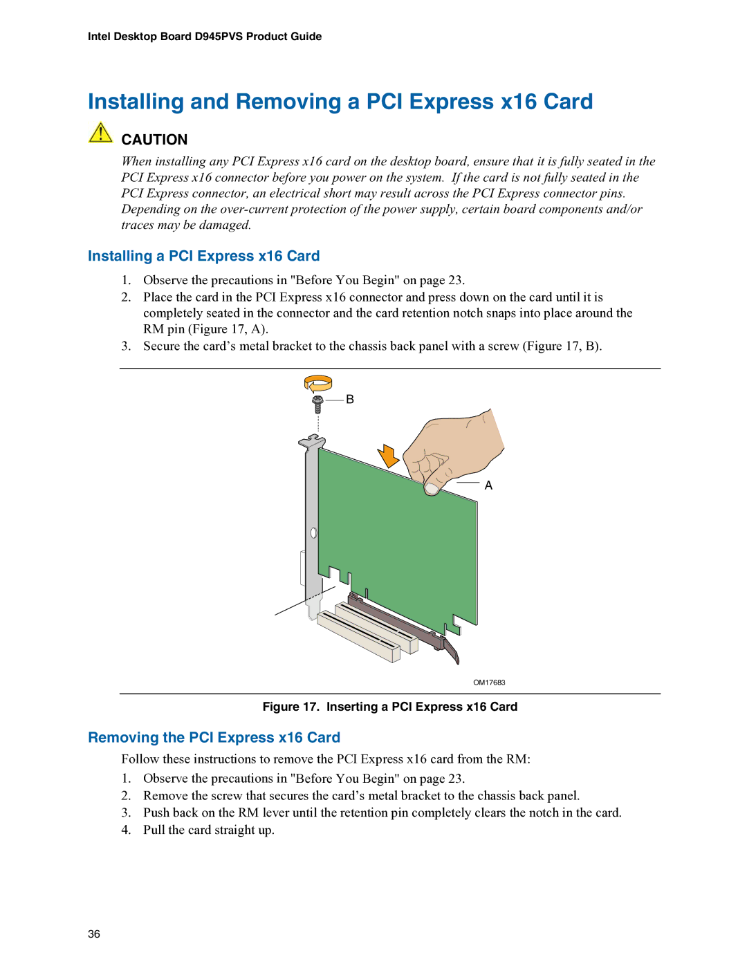 Intel D945PVS manual Installing and Removing a PCI Express x16 Card, Installing a PCI Express x16 Card 