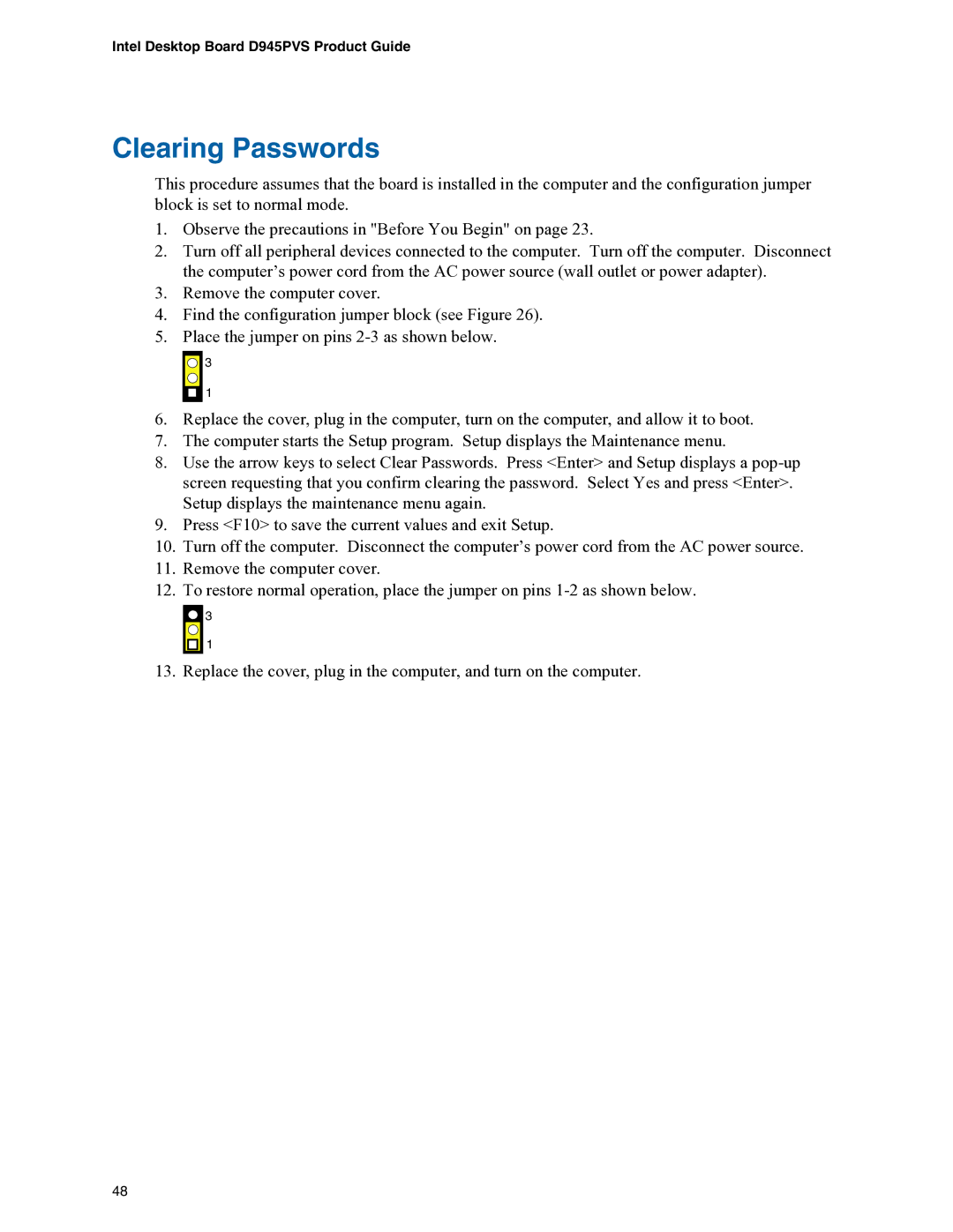 Intel D945PVS manual Clearing Passwords 