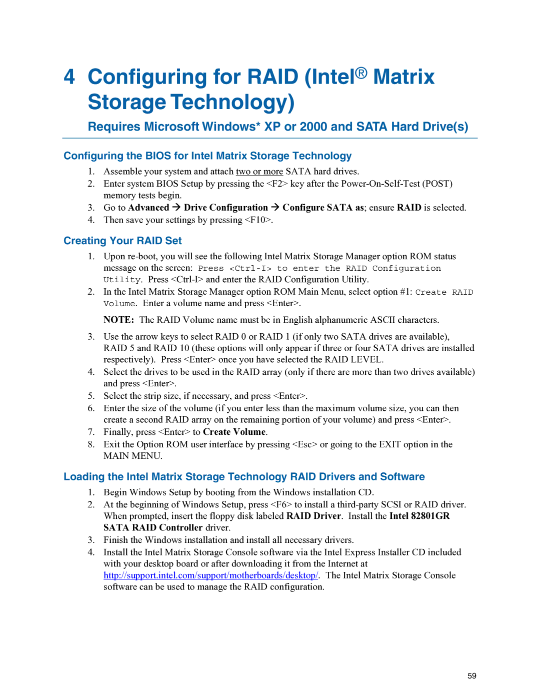 Intel D945PVS manual Configuring the Bios for Intel Matrix Storage Technology, Creating Your RAID Set 