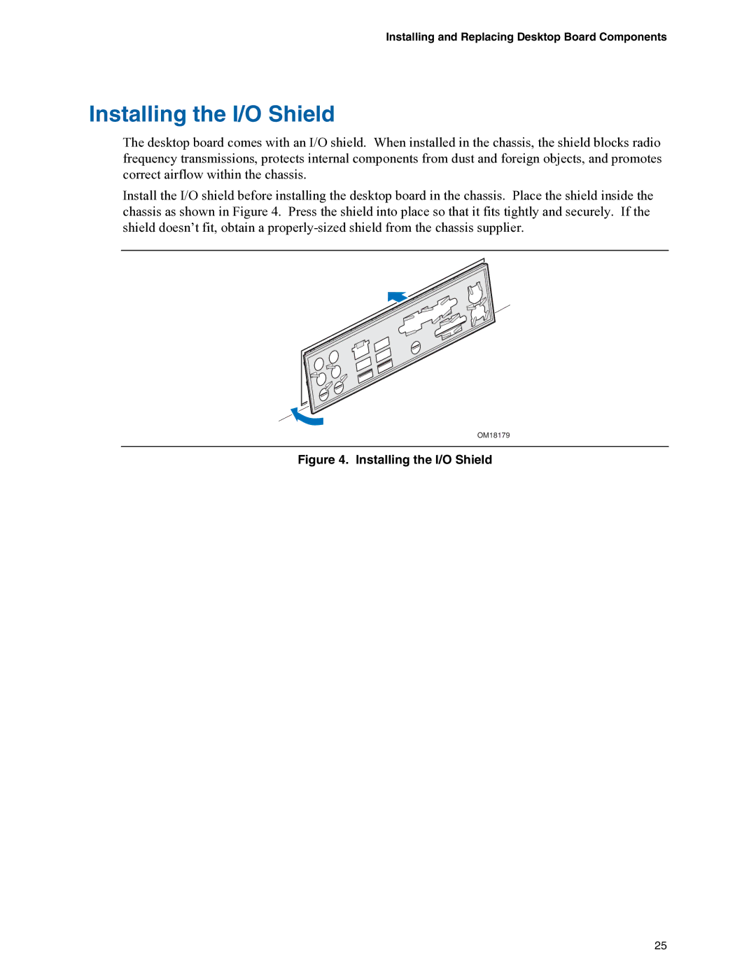 Intel D975XBX manual Installing the I/O Shield, Installing and Replacing Desktop Board Components 