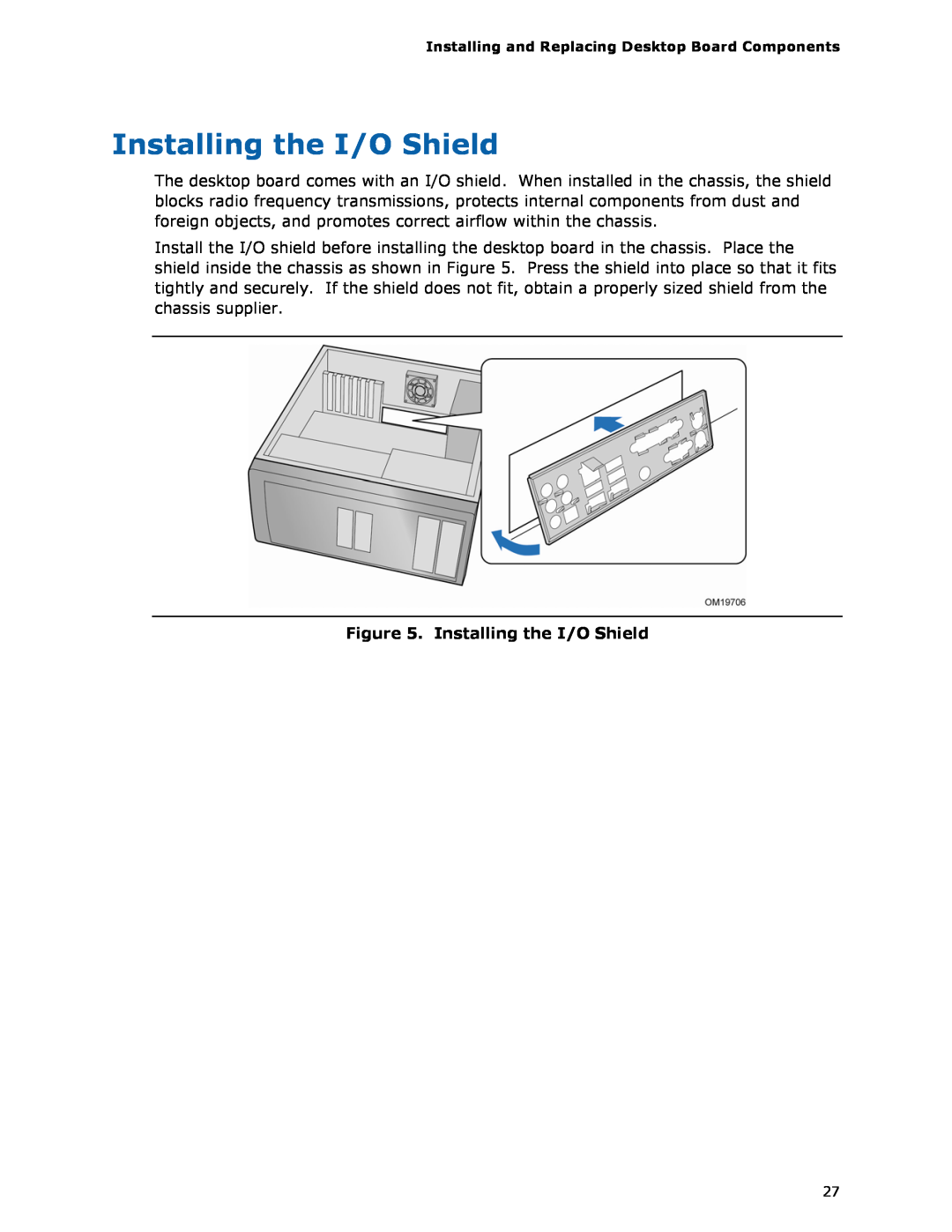 Intel D975XBX2 manual Installing the I/O Shield 