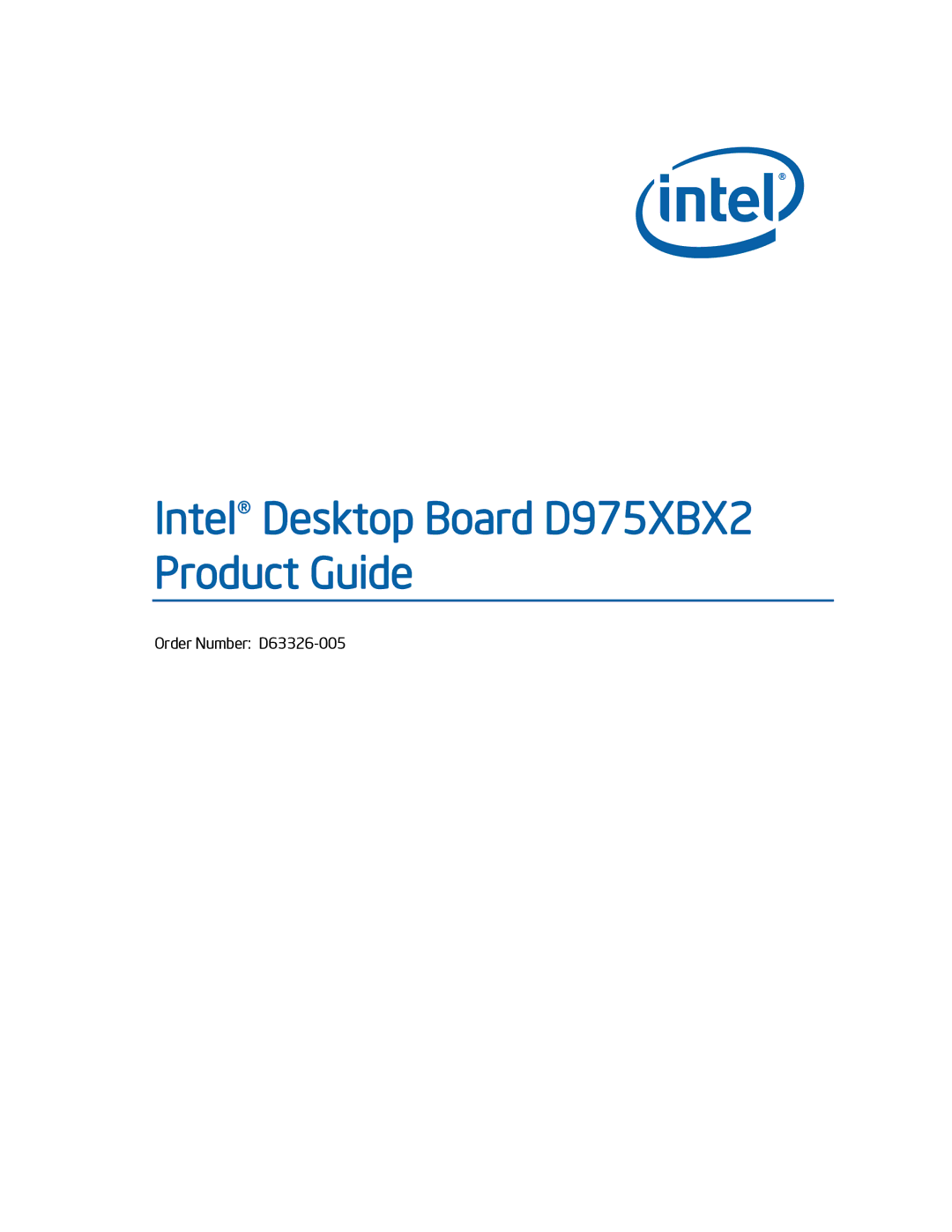 Intel manual Intel Desktop Board D975XBX2 Product Guide 