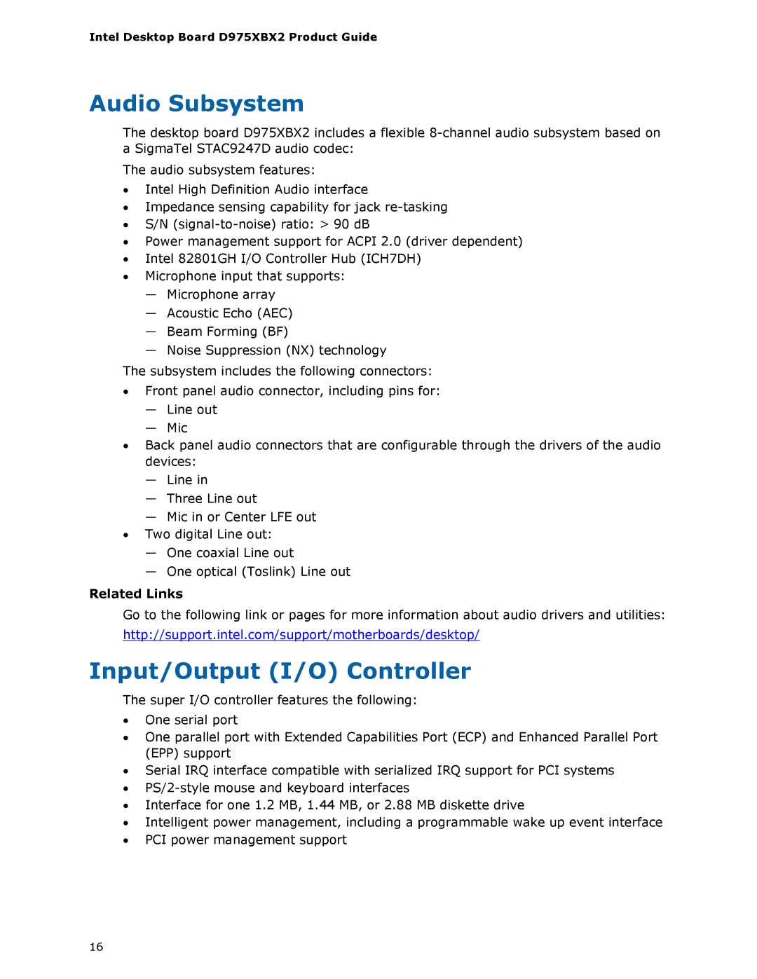 Intel D975XBX2 manual Audio Subsystem, Input/Output I/O Controller 