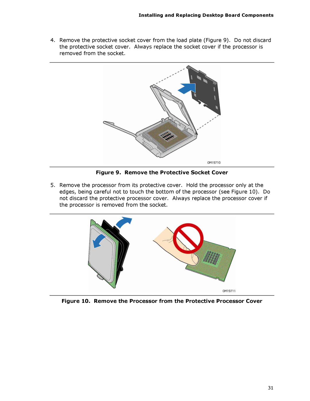 Intel D975XBX2 manual Remove the Protective Socket Cover 