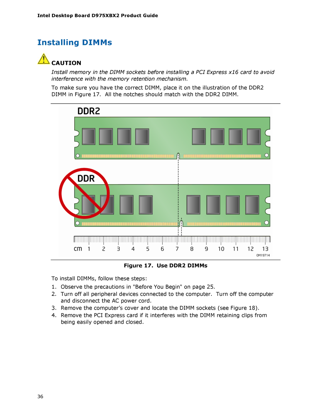 Intel D975XBX2 manual Installing DIMMs, Use DDR2 DIMMs 