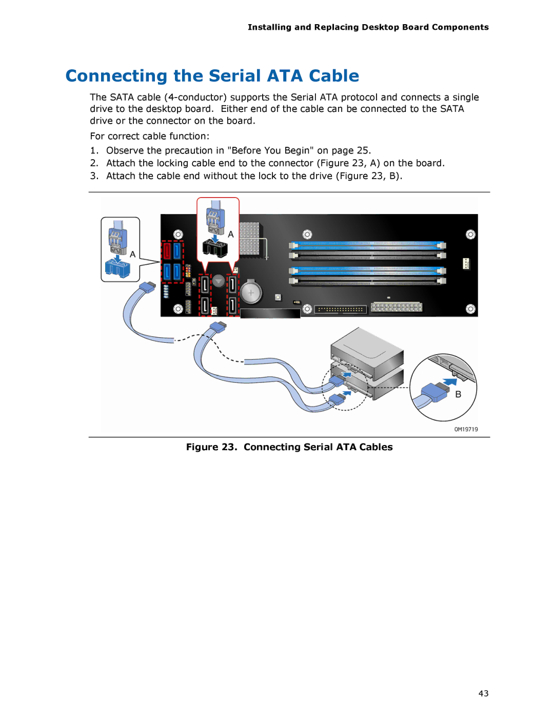 Intel D975XBX2 manual Connecting the Serial ATA Cable, Connecting Serial ATA Cables 