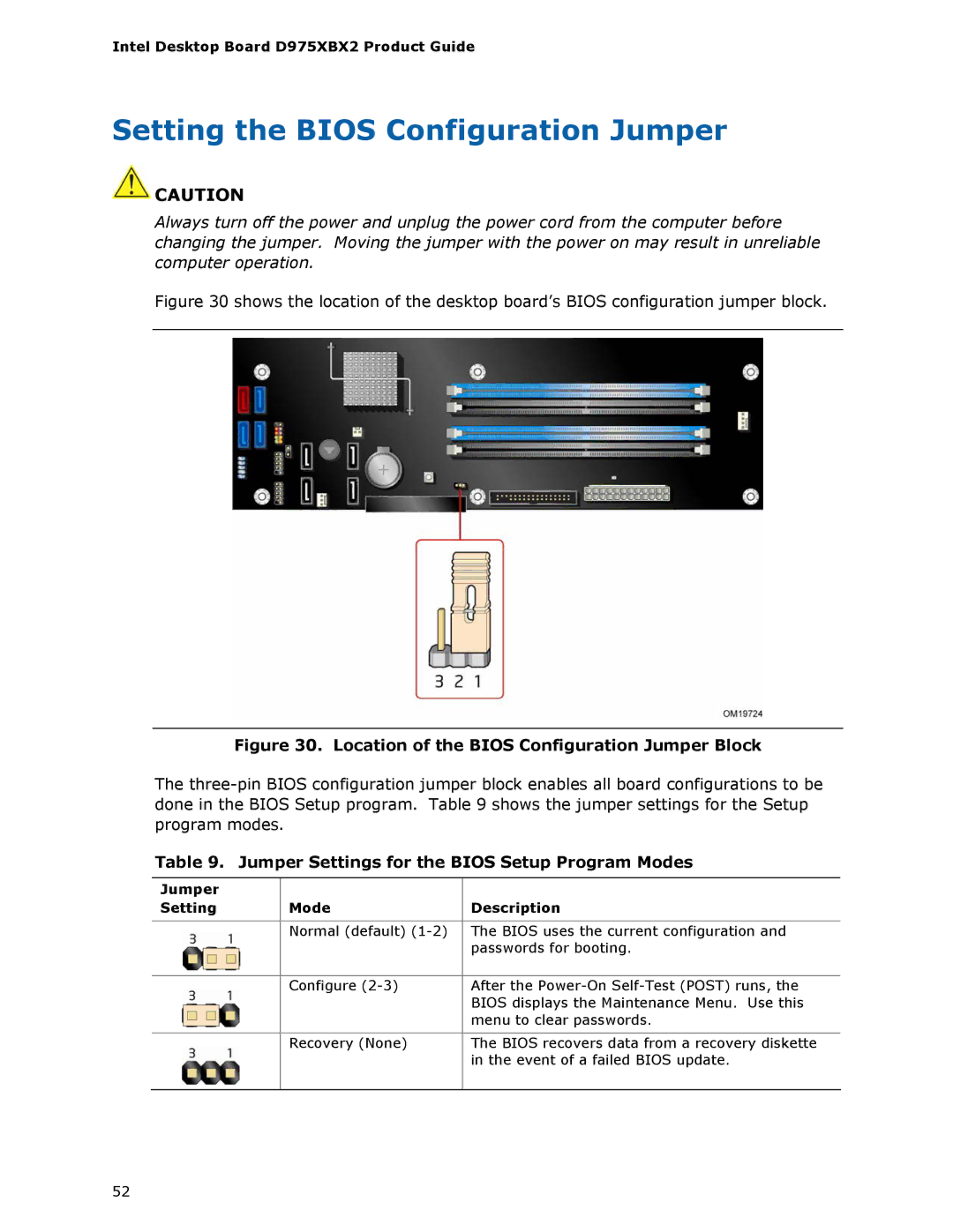 Intel D975XBX2 manual Setting the Bios Configuration Jumper, Jumper Settings for the Bios Setup Program Modes 