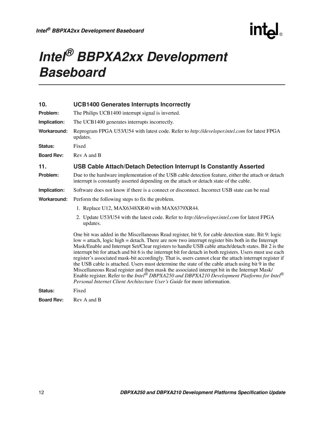 Intel DBPXA210, DBPXA250 specifications Intel BBPXA2xx Development Baseboard, UCB1400 Generates Interrupts Incorrectly 