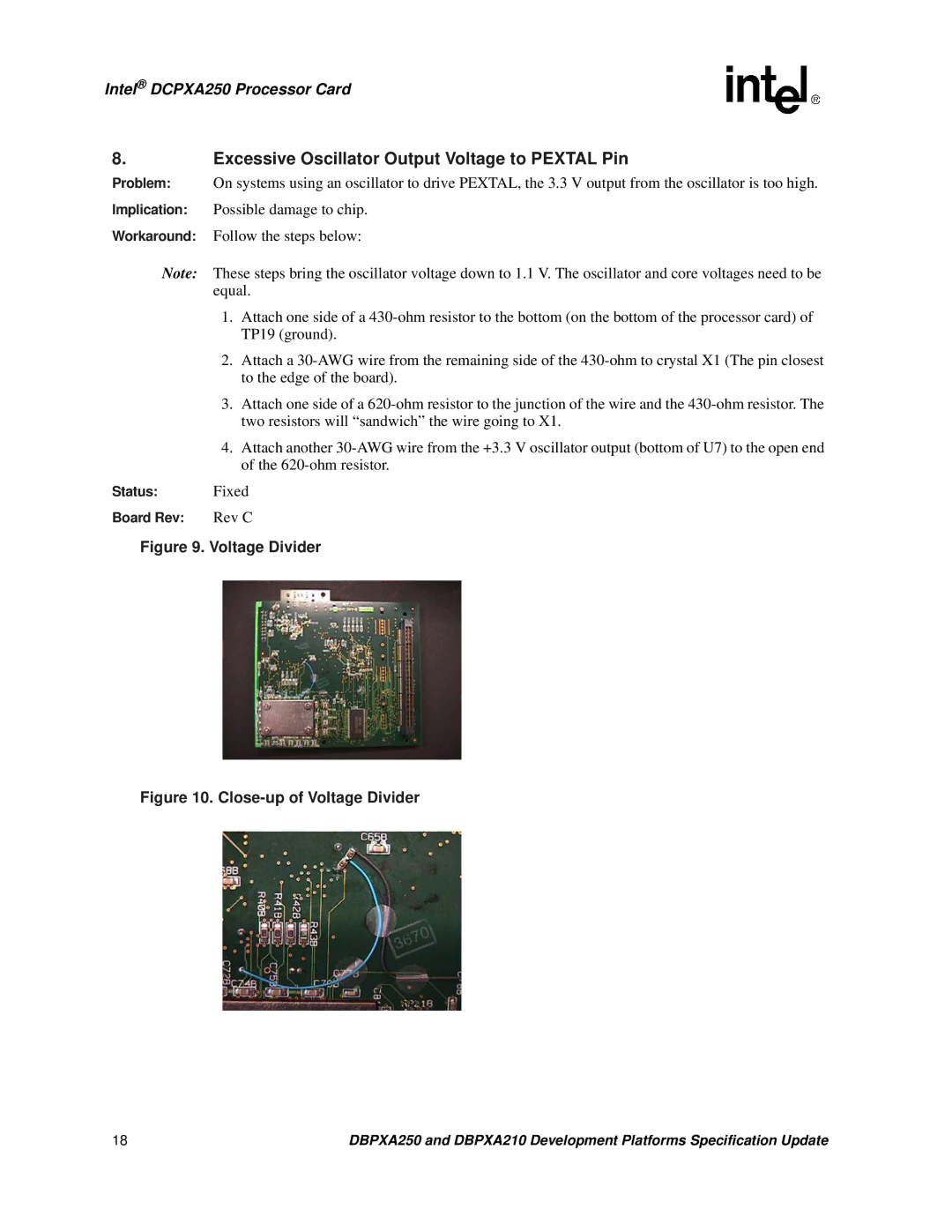 Intel DBPXA210, DBPXA250 specifications Excessive Oscillator Output Voltage to Pextal Pin, Voltage Divider 