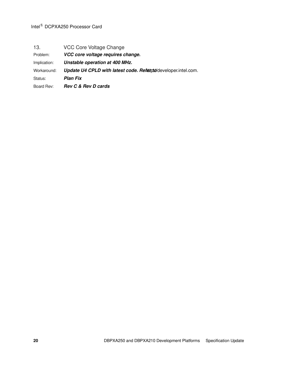 Intel DBPXA210, DBPXA250 specifications VCC Core Voltage Change 