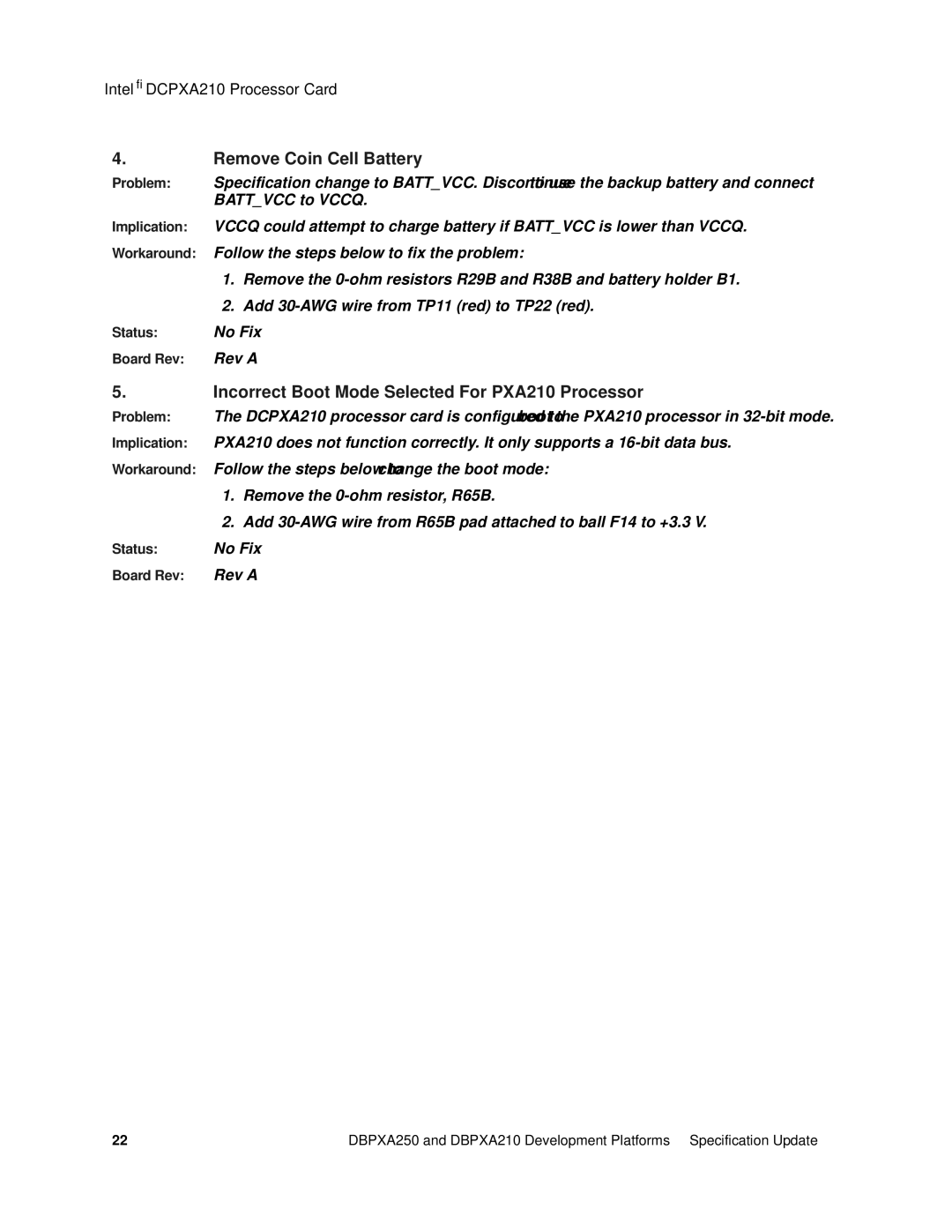 Intel DBPXA210, DBPXA250 specifications Remove Coin Cell Battery, Incorrect Boot Mode Selected For PXA210 Processor 