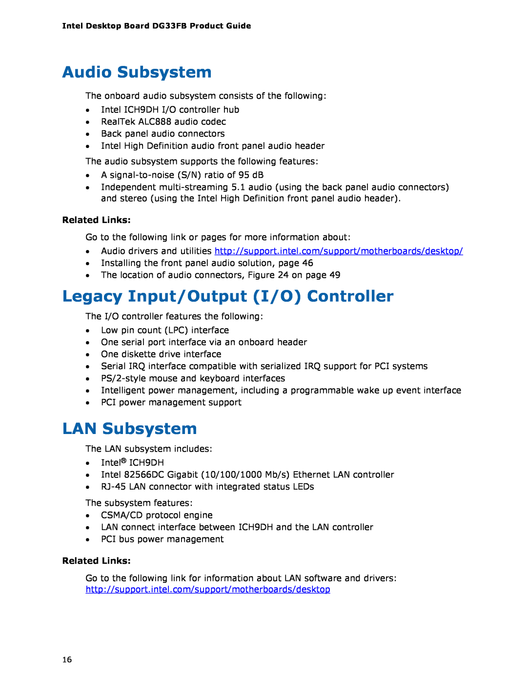 Intel DG33FB manual Audio Subsystem, Legacy Input/Output I/O Controller, LAN Subsystem, Related Links 