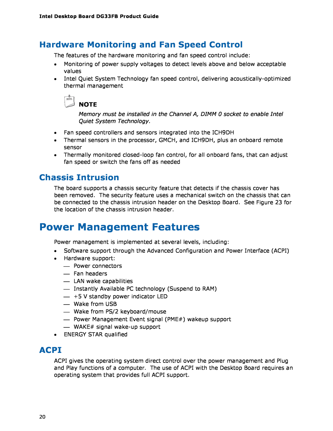Intel DG33FB manual Power Management Features, Hardware Monitoring and Fan Speed Control, Chassis Intrusion, Acpi 