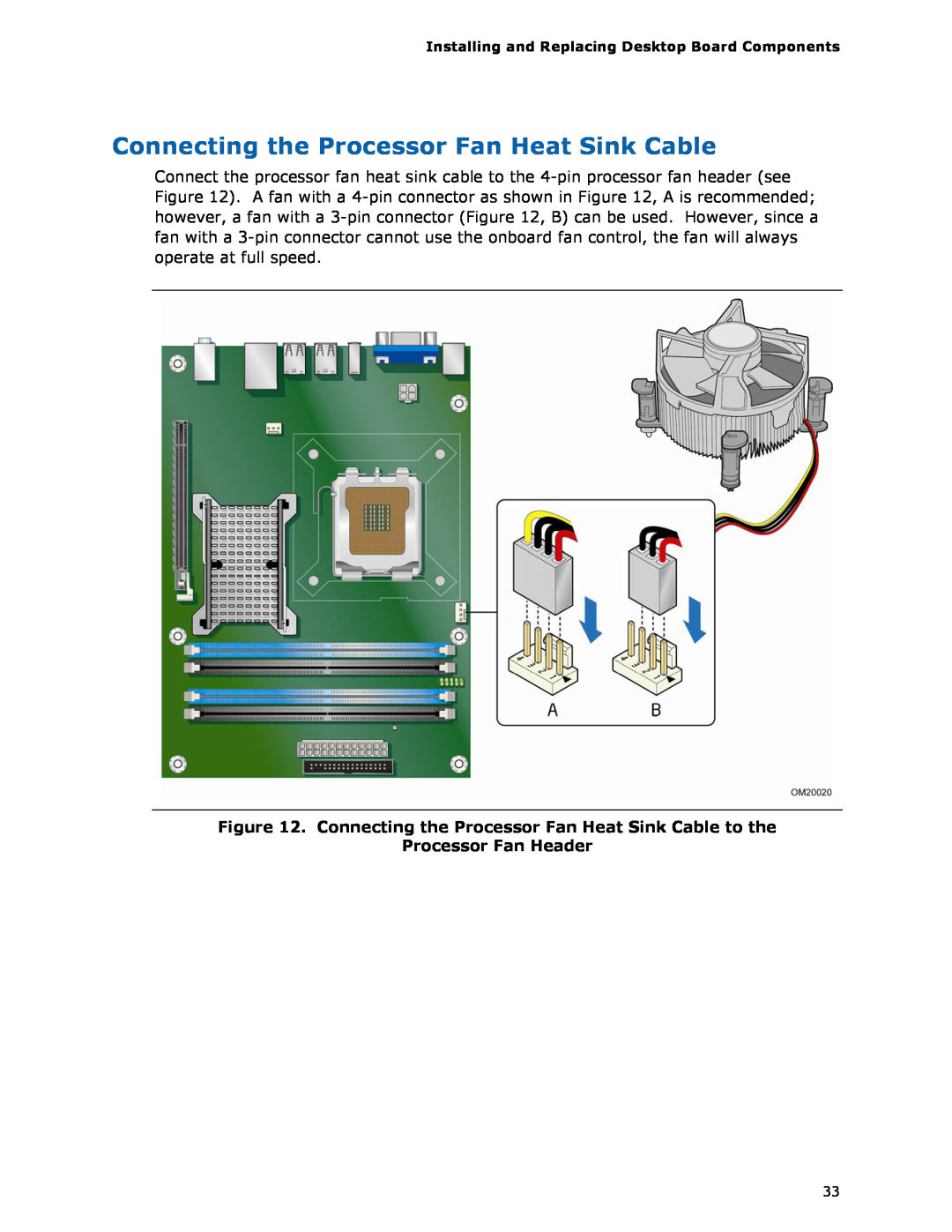 Intel DG33FB manual Connecting the Processor Fan Heat Sink Cable, Processor Fan Header 