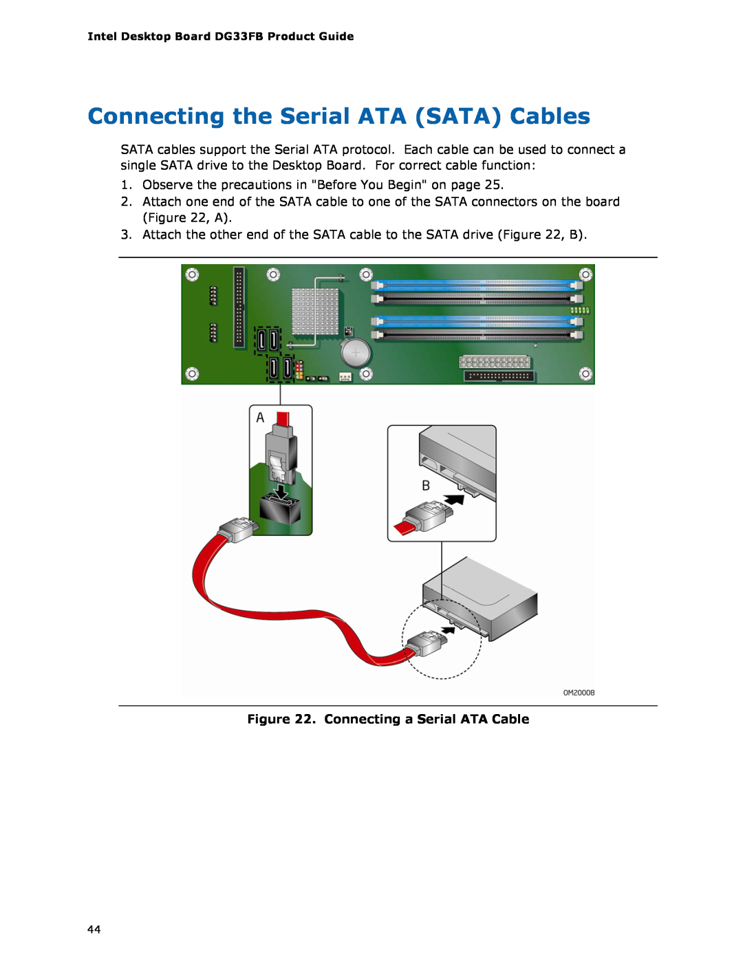 Intel DG33FB manual Connecting the Serial ATA SATA Cables, Connecting a Serial ATA Cable 