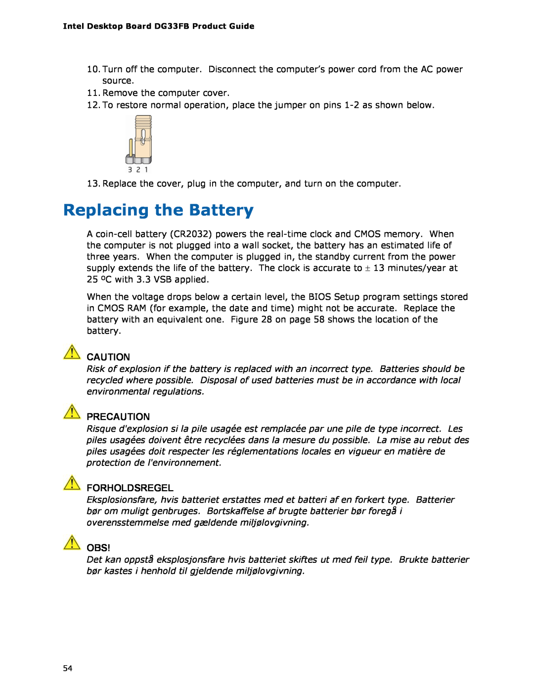 Intel DG33FB manual Replacing the Battery, Precaution, Forholdsregel 