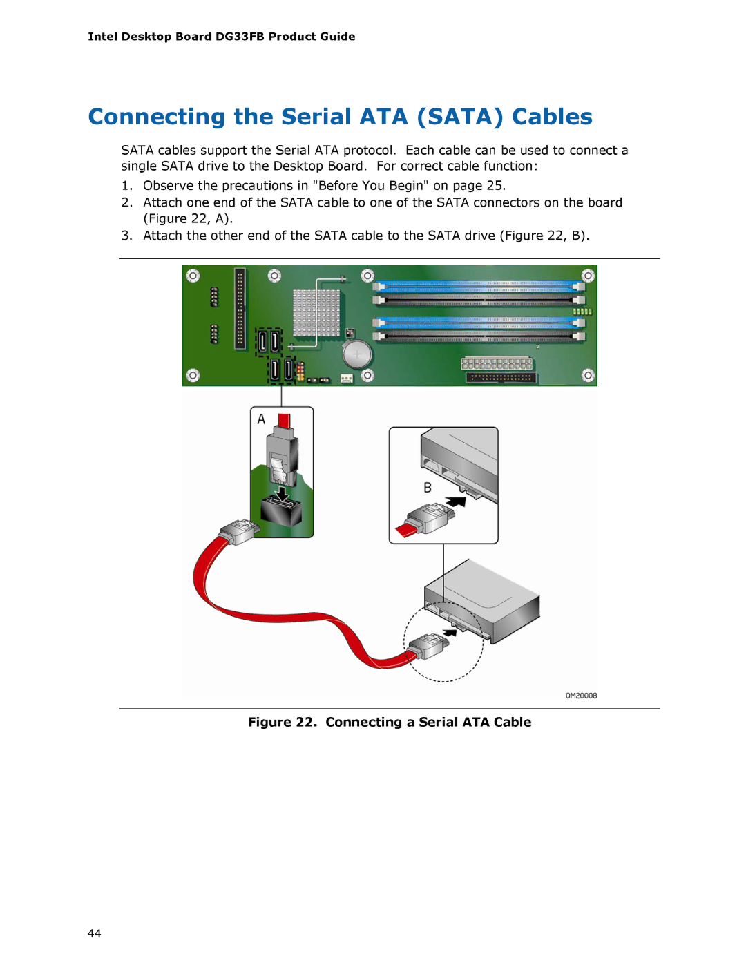 Intel DG33FB manual Connecting the Serial ATA Sata Cables, Connecting a Serial ATA Cable 