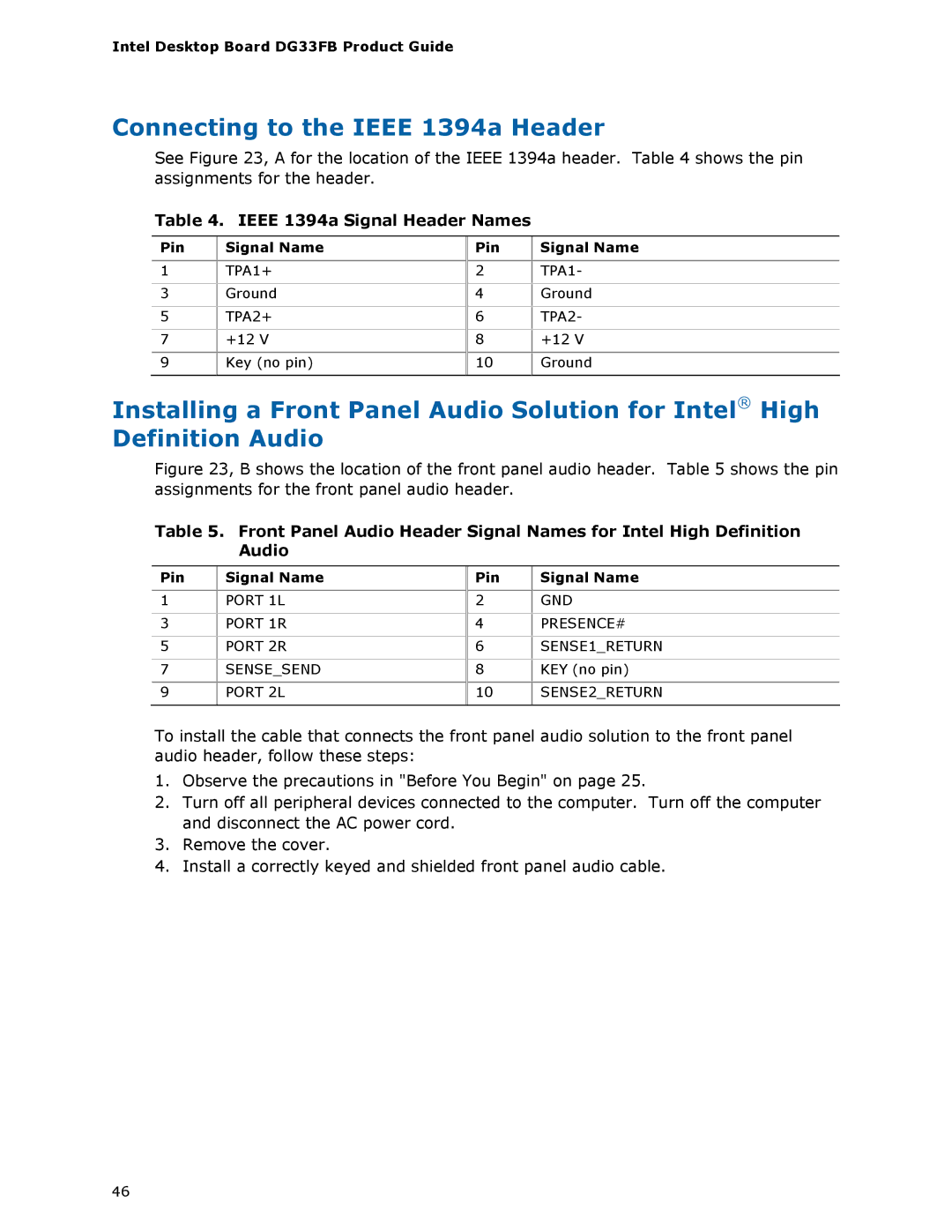 Intel DG33FB manual Connecting to the Ieee 1394a Header, Ieee 1394a Signal Header Names, Pin Signal Name 