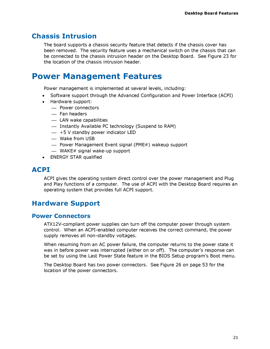 Intel DG33TL manual Power Management Features, Chassis Intrusion, Hardware Support 