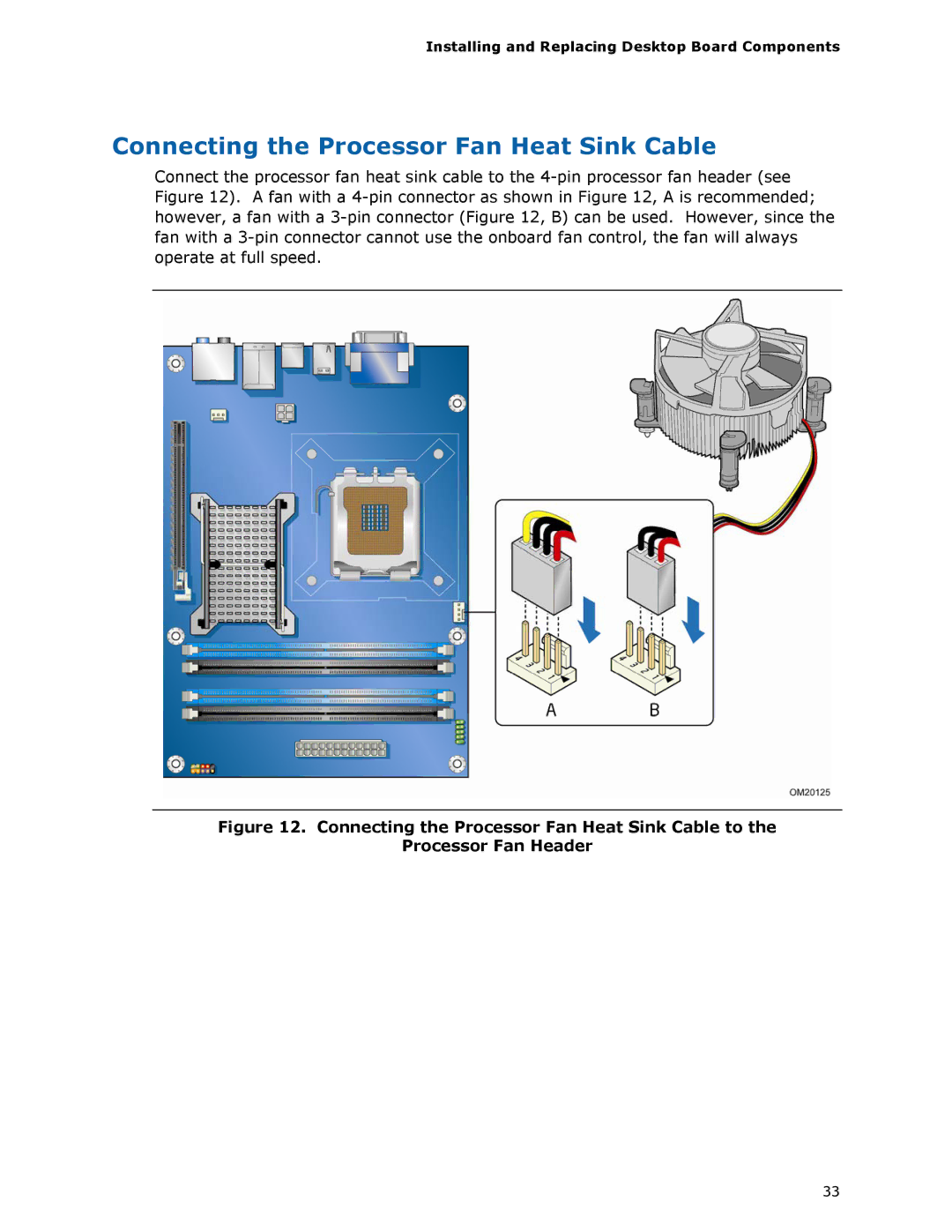 Intel DG33TL manual Connecting the Processor Fan Heat Sink Cable 