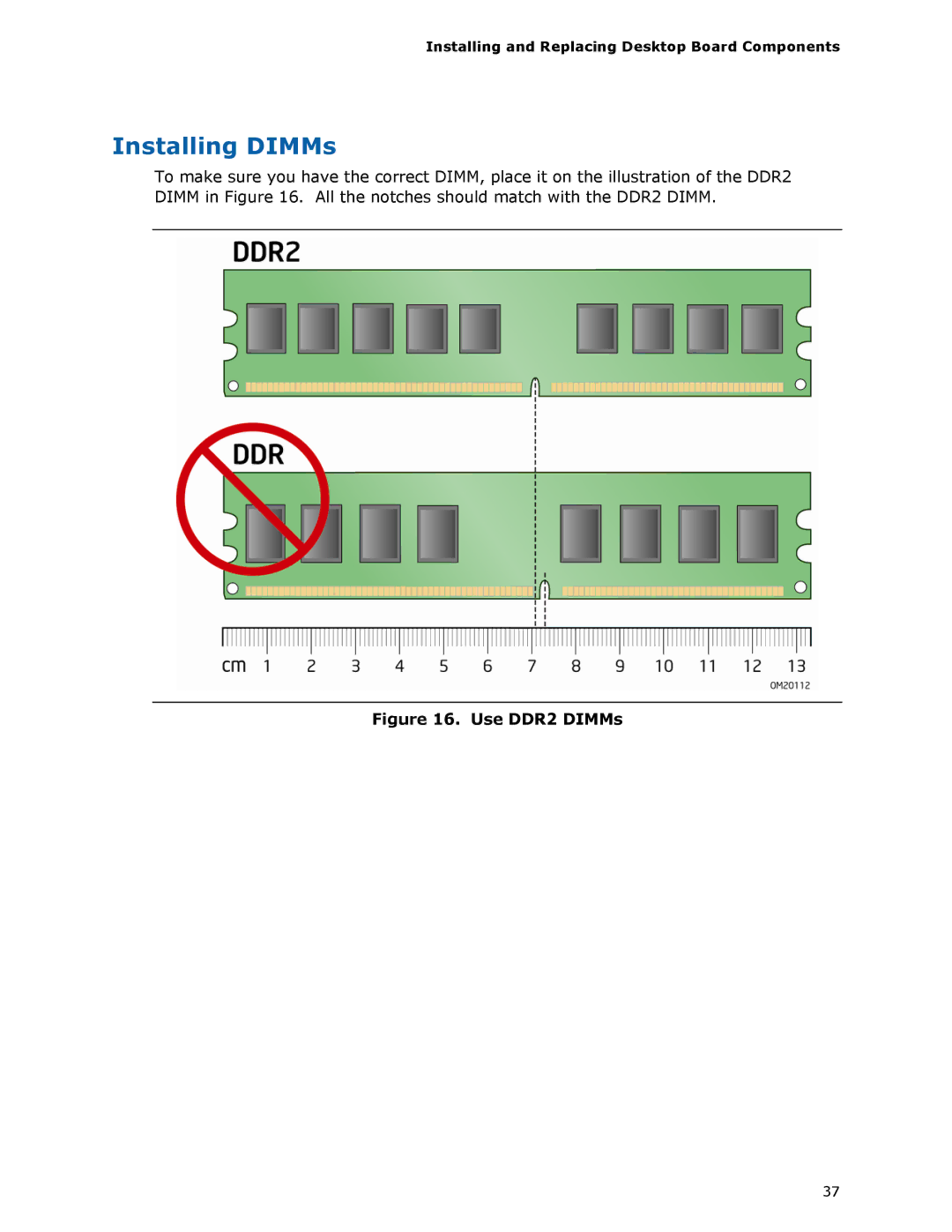 Intel DG33TL manual Installing DIMMs, Use DDR2 DIMMs 