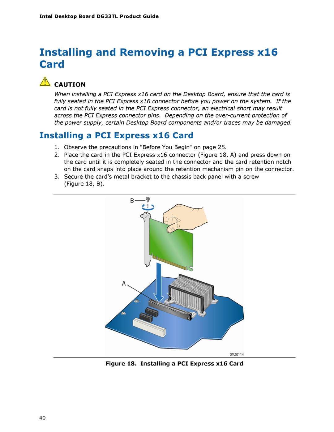 Intel DG33TL manual Installing and Removing a PCI Express x16 Card, Installing a PCI Express x16 Card 