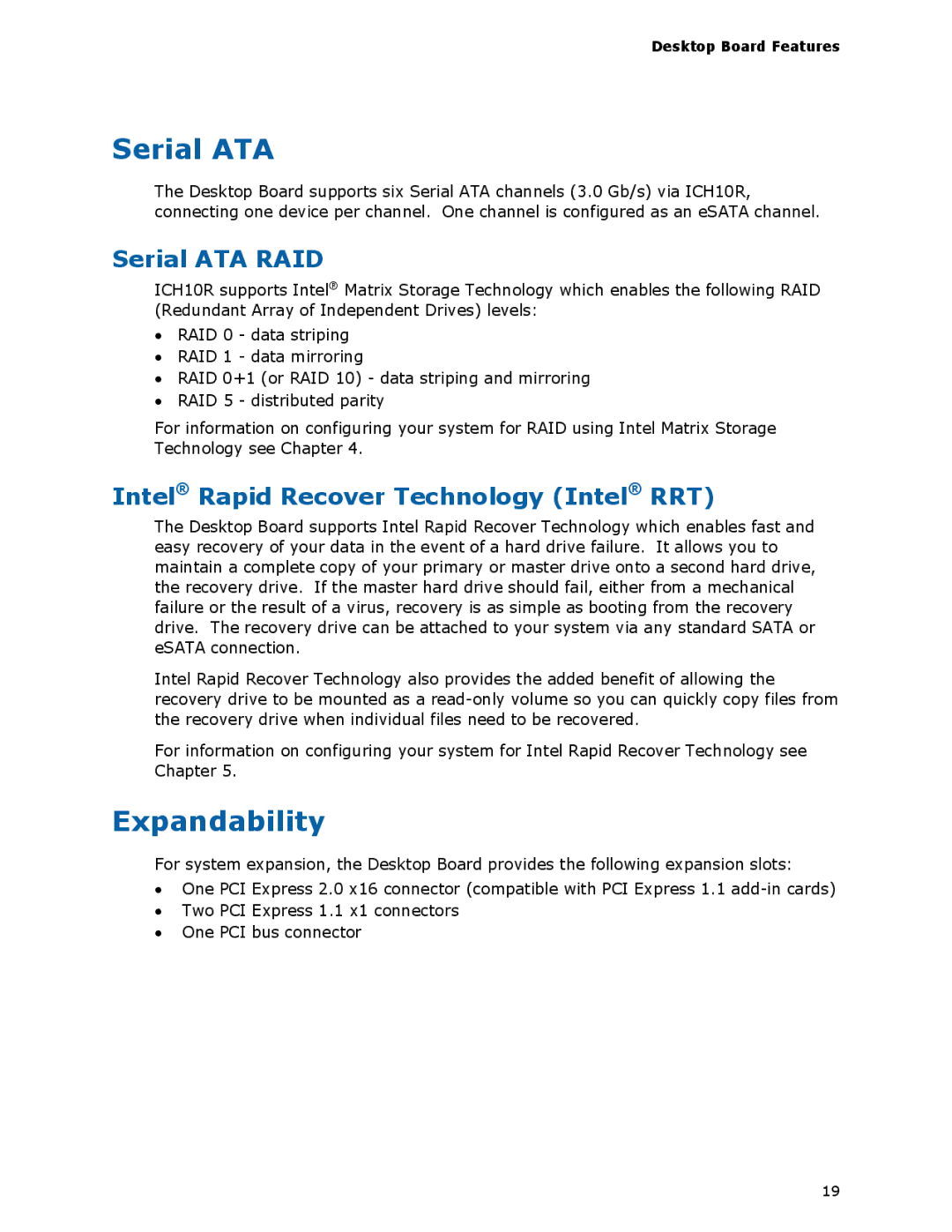 Intel DG45ID manual Expandability, Serial ATA RAID, Intel Rapid Recover Technology Intel RRT 