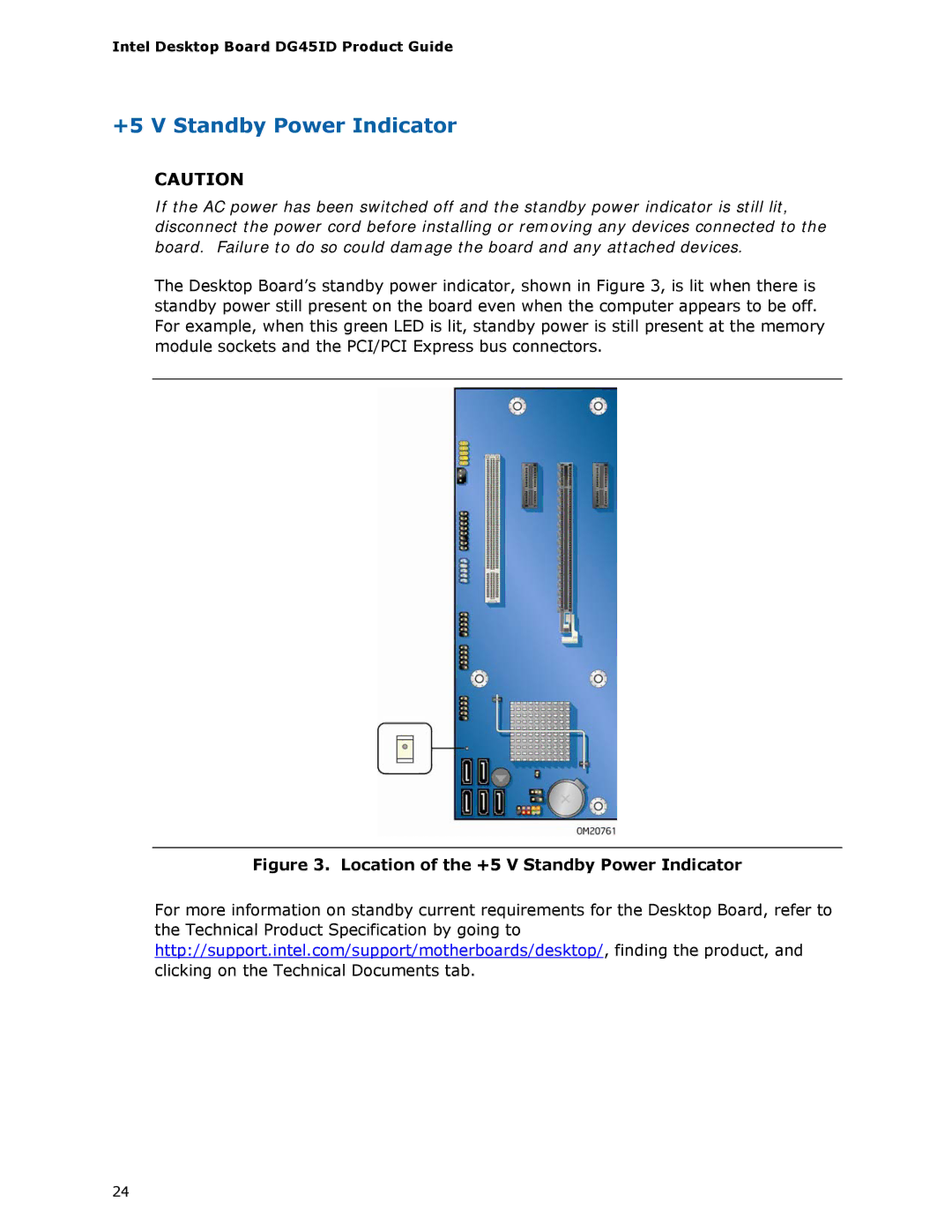 Intel DG45ID manual Location of the +5 V Standby Power Indicator 