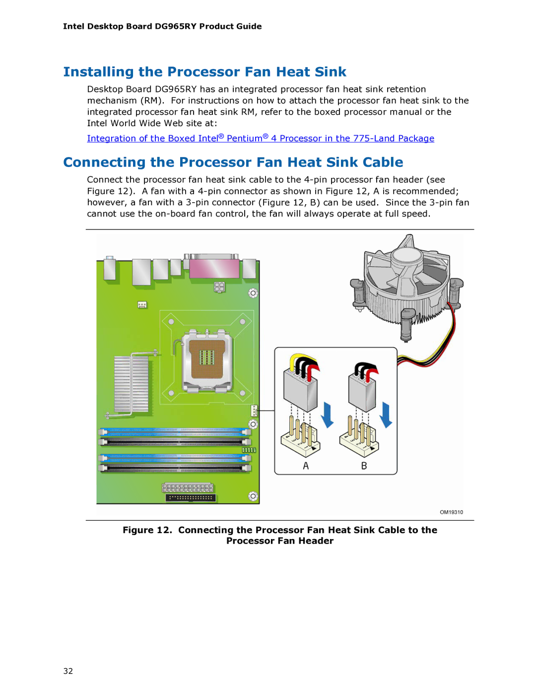 Intel DG965RY manual Installing the Processor Fan Heat Sink, Connecting the Processor Fan Heat Sink Cable 