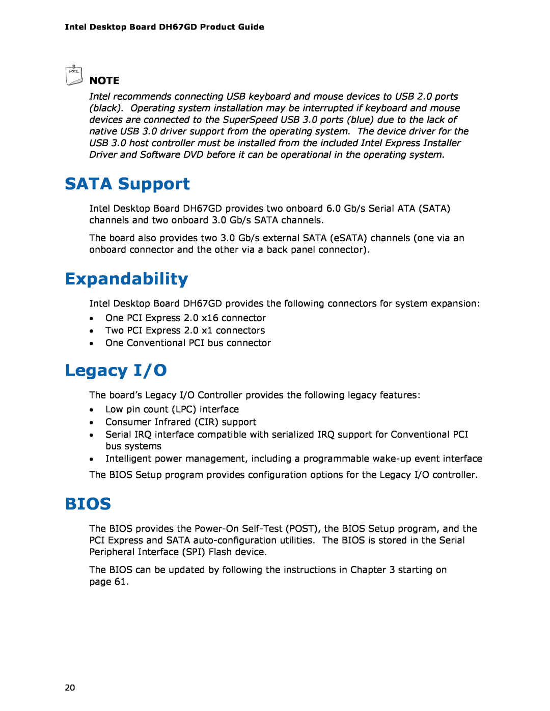 Intel G13841-001, BLKDH67GDB3 manual SATA Support, Expandability, Legacy I/O, Bios 
