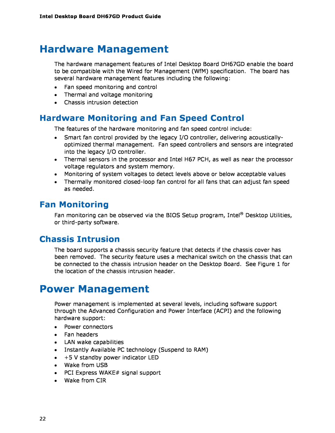 Intel BLKDH67GDB3 manual Hardware Management, Power Management, Hardware Monitoring and Fan Speed Control, Fan Monitoring 