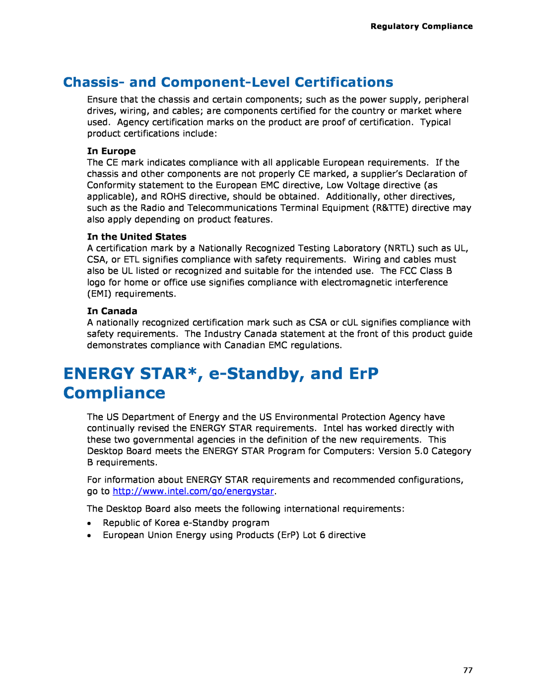 Intel G13841-001 manual ENERGY STAR*, e-Standby, and ErP Compliance, Chassis- and Component-Level Certifications, In Europe 