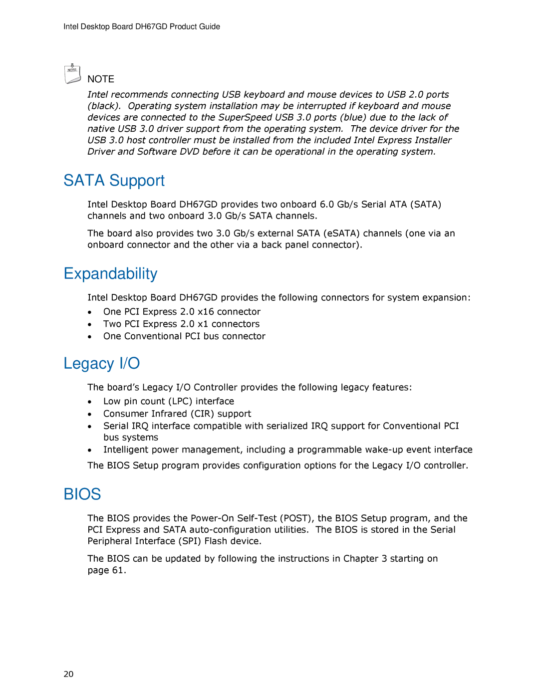 Intel G13841-001, BLKDH67GDB3 manual Sata Support, Expandability, Legacy I/O 