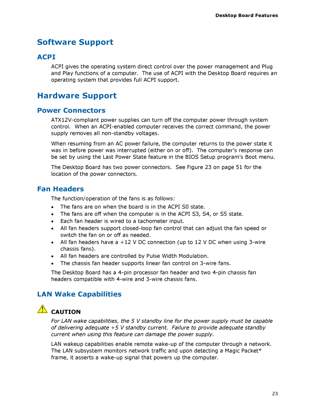 Intel G13841-001, BLKDH67GDB3 manual Software Support, Hardware Support 