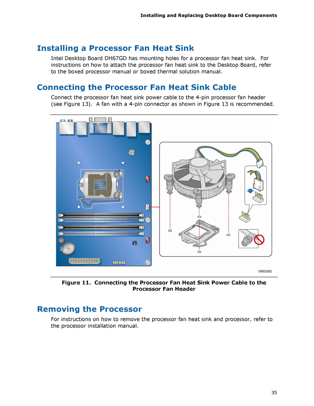Intel G13841-001, BLKDH67GDB3 manual Installing a Processor Fan Heat Sink, Connecting the Processor Fan Heat Sink Cable 