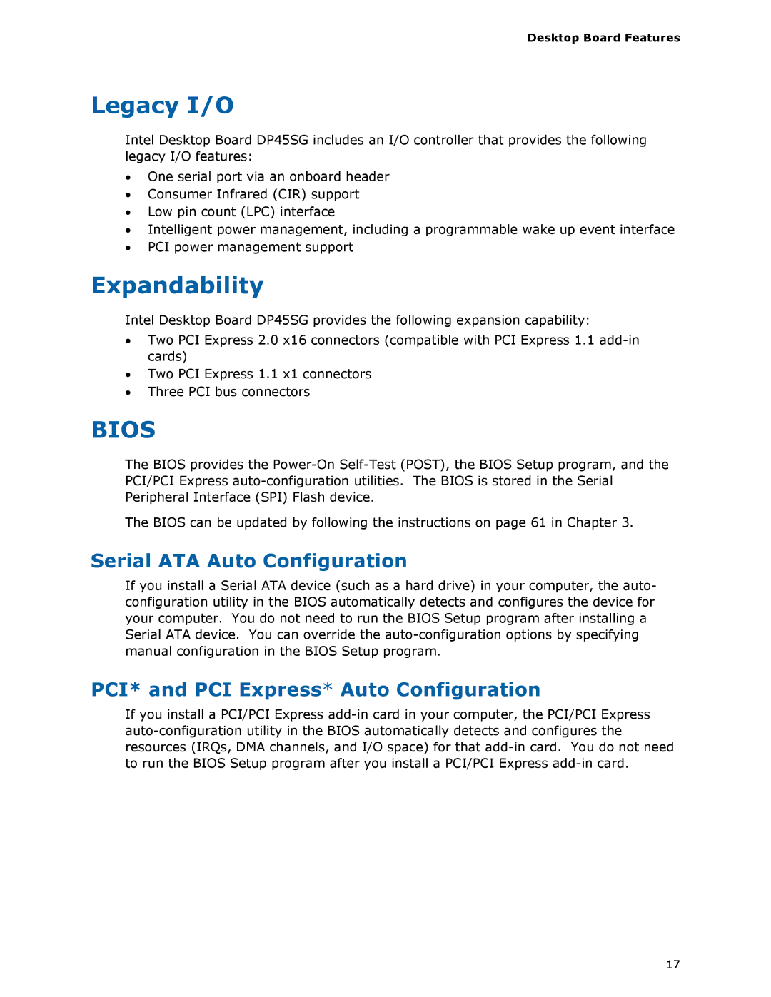 Intel DP45SG manual Legacy I/O, Expandability, Serial ATA Auto Configuration, PCI* and PCI Express* Auto Configuration 