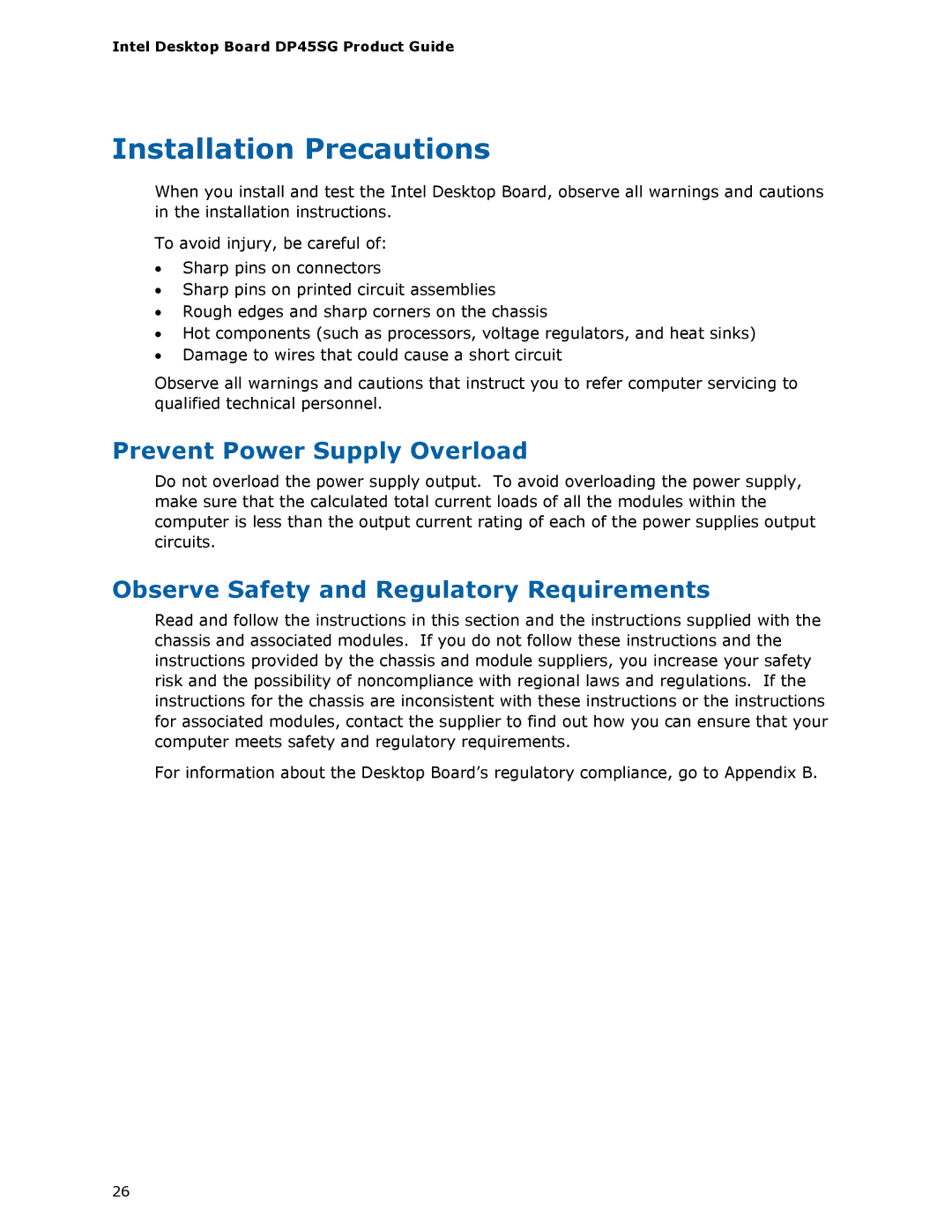 Intel DP45SG manual Installation Precautions, Prevent Power Supply Overload, Observe Safety and Regulatory Requirements 