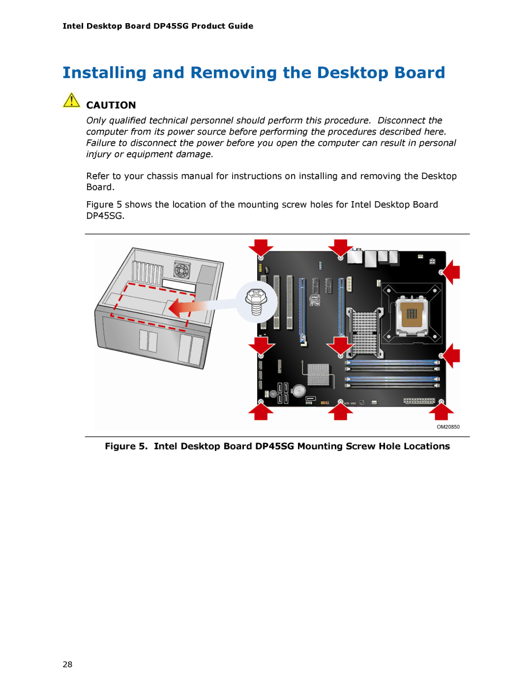 Intel manual Installing and Removing the Desktop Board, Intel Desktop Board DP45SG Mounting Screw Hole Locations 