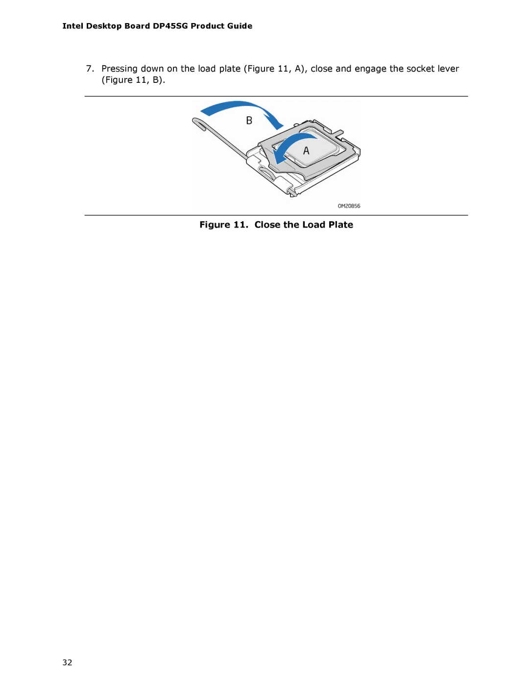 Intel DP45SG manual Close the Load Plate 