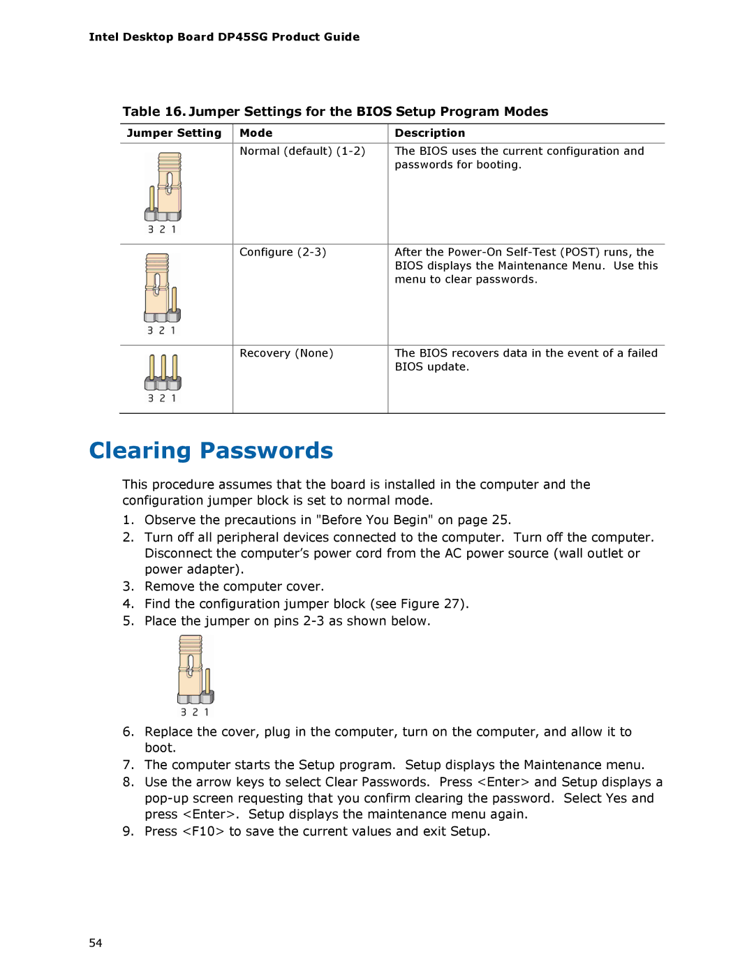 Intel DP45SG manual Clearing Passwords, Jumper Settings for the Bios Setup Program Modes, Jumper Setting Mode Description 