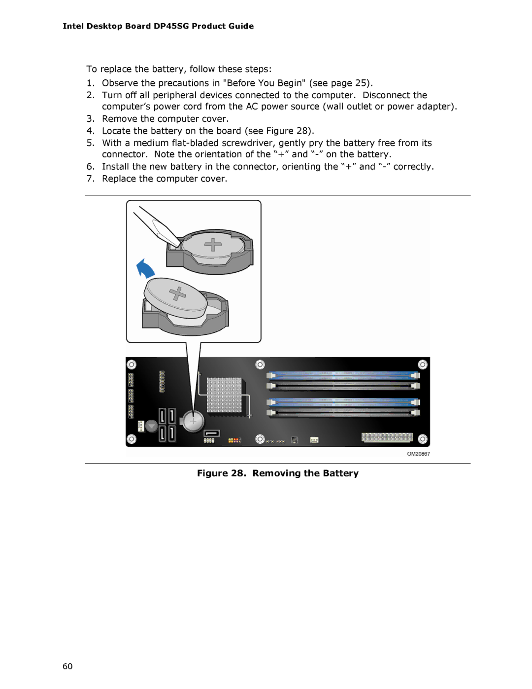 Intel DP45SG manual Removing the Battery 