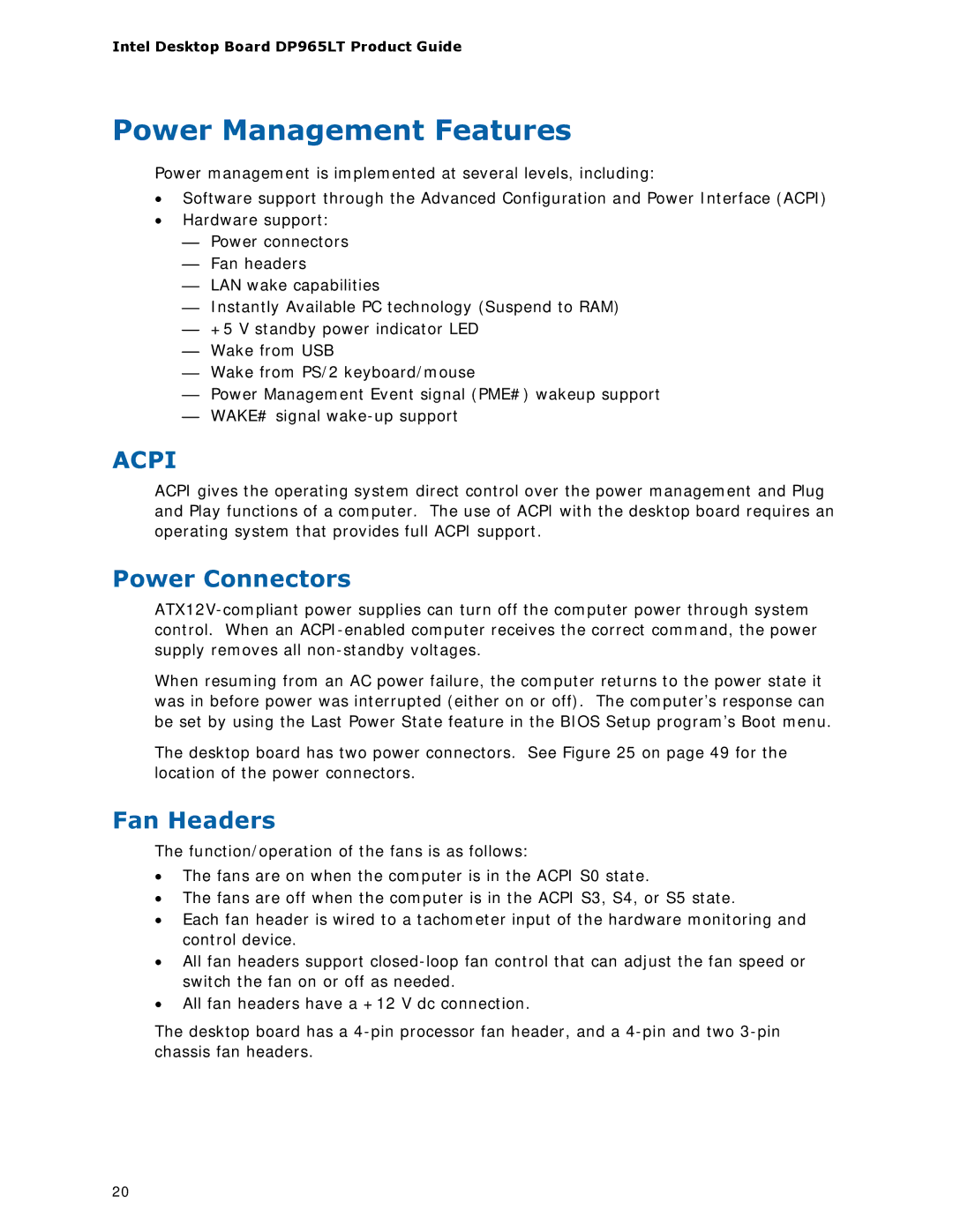 Intel DP965LT manual Power Management Features, Power Connectors, Fan Headers 