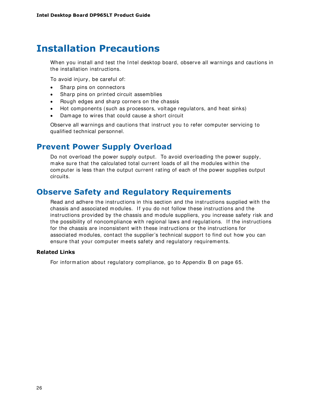 Intel DP965LT manual Installation Precautions, Prevent Power Supply Overload, Observe Safety and Regulatory Requirements 